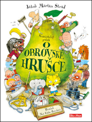 Neuvěřitelný příběh O obrovské hrušce