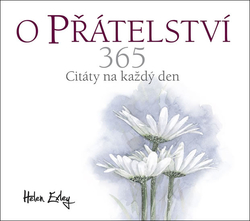Über Freundschaft 365-Citat für jeden Tag