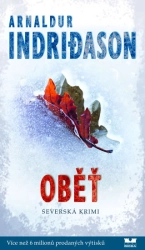 Oběť - Severská krimi - Arnaldur Indridason 