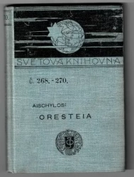 Oresteia - Aischylos