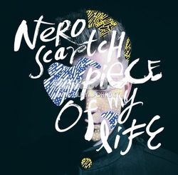CD Nero Scartch-Piece Of My Life