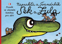 Sek a Zula - Prehistory of the famous comic book for children