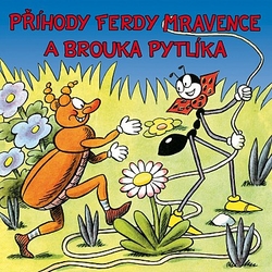 CD Příhody Ferdy mravence a brouka Pytlíka