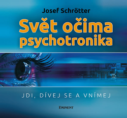 The world through the eyes of psychotronics