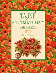 Tajné nedeľné recepty - Leto
