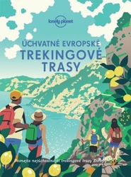 Úchvatné európske trekingové trasy