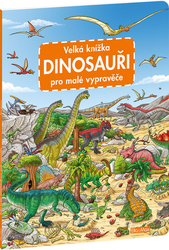 Veľká knižka Dinosaury
