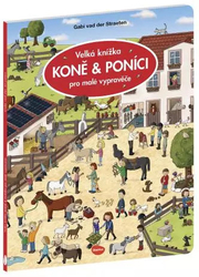Veľká knižka Kone a Poníky