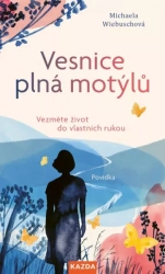 Dedina plná motýľov - Wiebuschová Michaela