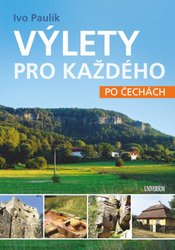 Trips for everyone in Bohemia