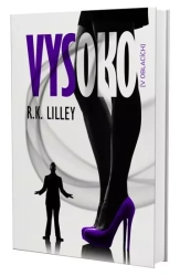 Vysoko v oblacích - R. K. Lilley