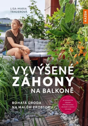 Vyvýšené záhony na balkoně - Bohatá úroda na malém prostoru