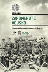 Vergessene Truppen - Tschechoslowak -Miliz aus Italien und ihr unbekanntes Epos