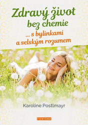 A healthy life without chemistry… with herbs and common sense