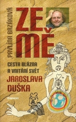 Zo mňa, Cesta blázna