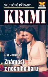 Známost z nočního baru - Krimi 1/24 - Jedlička I. M.