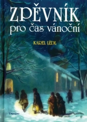 Zpěvník pro čas vánoční - Karel Lédl