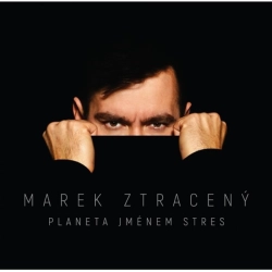 CD Marek Ztracený: Planeta jménem stres