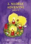 3. neděle adventní : cyklus B - Marie Nedbalová