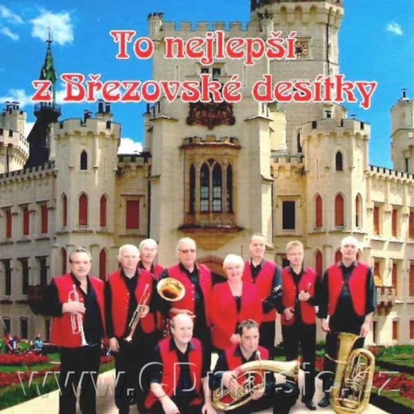 CD To nejlepší z Březovské desítky