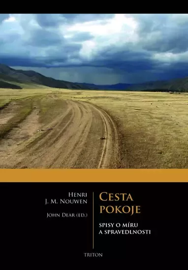 Cesta pokoje - Spisy o míru a spravedlnost
