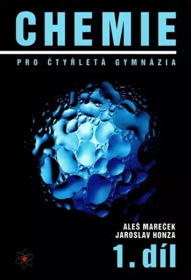 Chemie pro čtyřletá gymnázia -  Mareček Aleš,Honza Jaroslav 
