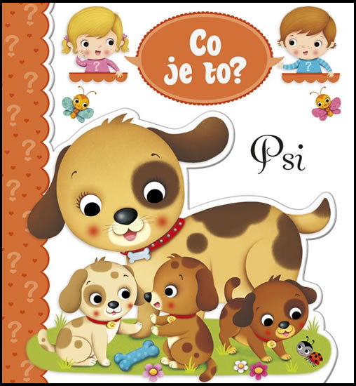 Co je to? Psi