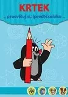 Krtek - Procvičuj si (před)školáku...