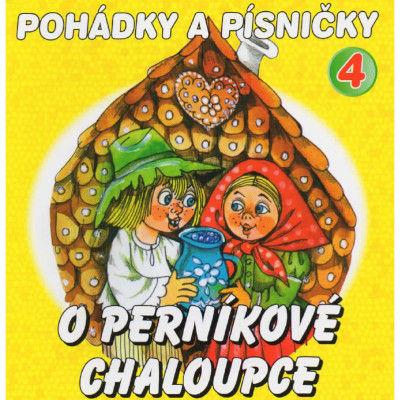 CD O perníkové chaloupce-Pohádky a písničky 