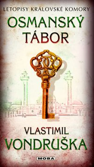 Osmanský tábor  - Letopisy královské komory