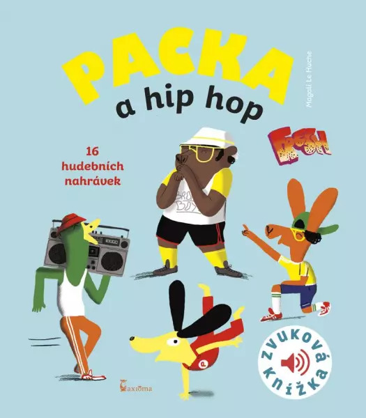 Packa a hip hop-Zvuková knížka