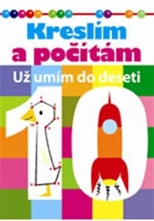 Kreslím a počítám - Už umím do deseti