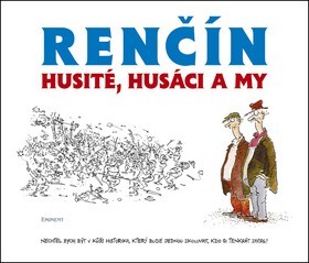 Husité, Husáci a my 