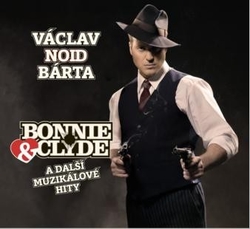 CD Noid - Bonnie a Clyde a další muzikálové hity