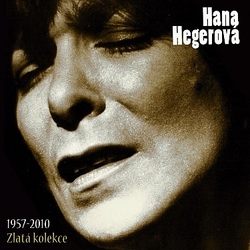 CD Hana Hegerová: Zbierka zlata (1957-2010)