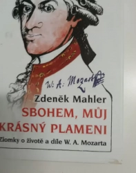 Sbohem, můj krásný plameni (W. A. Mozart)  - Zdeněk Mahler