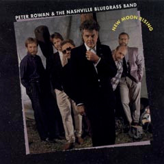 CD Peter Rowan & The Nashville Bluegrass Band - НОВИЙ МУН