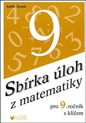 Sammlung von Aufgaben aus der Mathematik für das 9. Jahr.