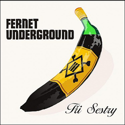 CD Tri sestry - Fernet Underground