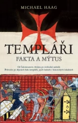 Templáři - Fakta a mýtus - Haag Michael - poškozené